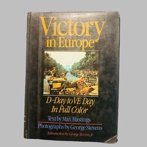 Vintage Hard Cover Book Victory in Europe, The Real Life Events D-Day to VE Day